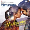 Muskurane (Romantic) [From "Citylights"] - Single