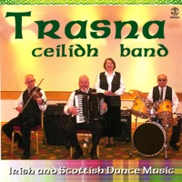 Trasna Ceilidh Band by Trasna Ceilidh Band on Apple Music