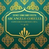 Southwest German Chamber Orchestra: Arcangelo Corelli: Concerto grosso, Op.6, Nos. 4-12