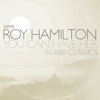 Roy Hamilton - You Can Have Her