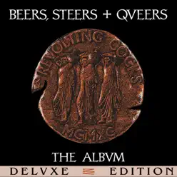 Beers, Steers + Queers (Deluxe Edition) - Revolting Cocks