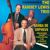 Samba De Orpheus: The Bossa Nova Sound of the Ramsey Lewis Trio artwork