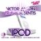 Ipod (Original Mix) - Victor Magan & Francesc Sentis lyrics