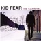 The Carnival - Kid Fear lyrics