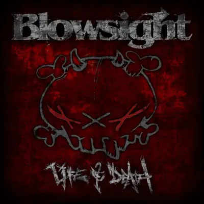 Life & Death - Blowsight