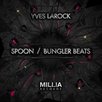 Spoon / Bungler Beats - Single - Yves Larock
