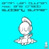 Armin van Buuren - Suddenly Summer (feat. Ana Criado)