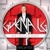 Brighter Featuring Gravitonas Brighter Featuring Gravitonas
