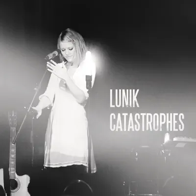 Catastrophes - Single - Lunik