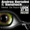Look At Me Now (Original Extended Mix) - Andrea Bertolini & Vanshock lyrics