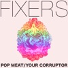 Pop Meat / Your Corruptor - EP artwork