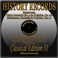 Sir Clifford Curzon, Hans Knappertsbusch & Vienna Philharmonic - Beethoven: Piano Concerto No. 4 in G Major, Op. 58 - Schumann: Fantasia in C Major, Op. 17 (History Records - Classical Edition 31 - Original Recordings from 1954, Digitally Remastered 2011 in Stereo) artwork