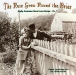 The Rose Grew Round the Briar