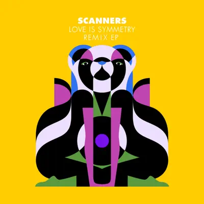 Love Is Symmetry Remix EP - Scanners