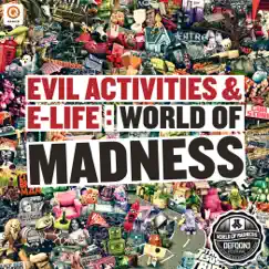 World of Madness (Defqon.1 2012 O.S.T.) - Single by Evil Activities & E-Life album reviews, ratings, credits