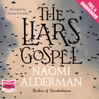 Naomi Alderman - The Liars' Gospel (Unabridged) artwork