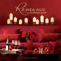 Romance Candlelight Guitar by Clayton James album reviews, ratings, credits