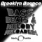 Bass, Beats & Melody Reloaded! (DJ Zealot Remix) - Brooklyn Bounce lyrics