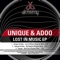 Lost in Music (Original Mix) - Unique (CRO) & Adoo lyrics