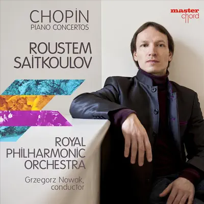 Chopin: Piano Concertos - Royal Philharmonic Orchestra