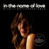 In the Name of Love - A Chillout Experience