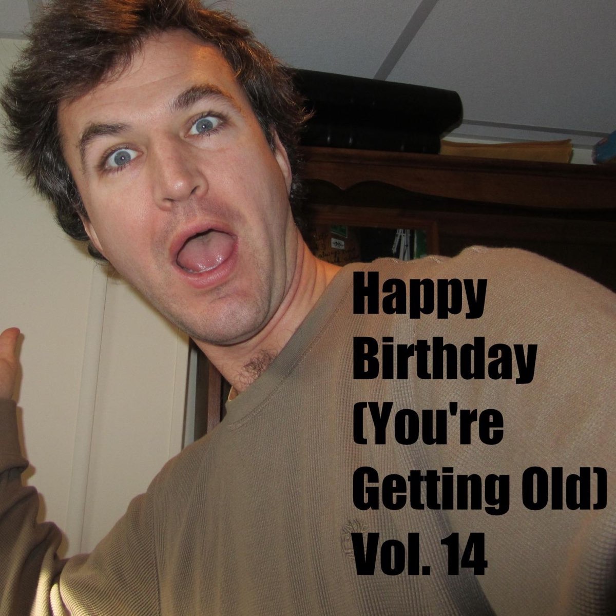 happy-birthday-you-re-getting-old-vol-14-de-the-birthday-band-for