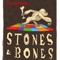 Somebody - Stones & Bones lyrics