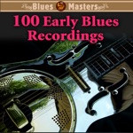 100 Early Blues Recordings