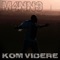 Kom Videre - Manne lyrics