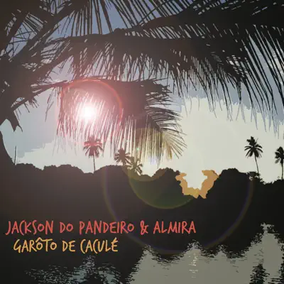 Garôto de Caculé - Single - Jackson do Pandeiro