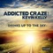 Drinks Up to the Sky (Bigroom Mix Edit) - Addicted Craze lyrics