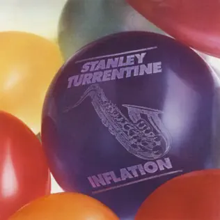 last ned album Stanley Turrentine - Inflation