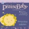 All Night, All Day / Jesus Loves Me Medley - The Praise Baby Collection lyrics