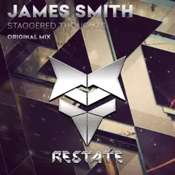 Staggered Thoughts - Single - James Smith Staggered Thoughts - Single - James Smith