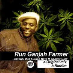 Run Ganjah Farmer Song Lyrics