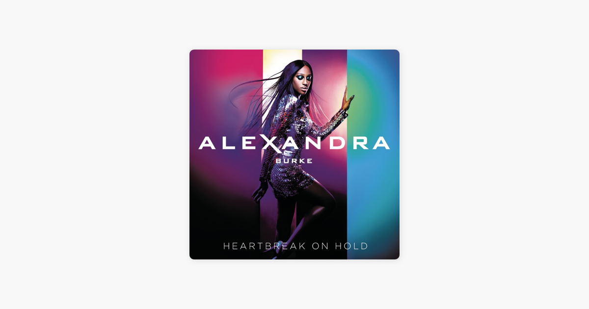 alexandra burke heartbreak on hold itunes