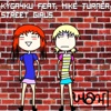 KyCa4Ku (feat. Mike Turner) - You Got Me Rocking