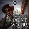 Stream & download Don't Worry - Single