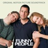 Funny People (Original Motion Picture Soundtrack) [Bonus Track Version] artwork