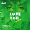 Love You Anyway album lyrics, reviews, download