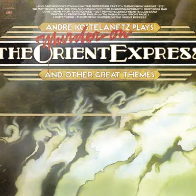 Murder On the Orient Express - André Kostelanetz