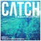 Catch (Ben Macklin Remix) [feat. Jane Elizabeth Hanley] artwork