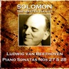 Solomon - Piano Sonata No 27 in E Minor Op 90 II. Nicht zu geschwind