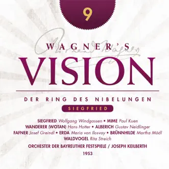 Wagner's Vision: Siegfried (Excerpts) by Hans Hotter, Josef Greindl, Martha Modl, Joseph Keilberth, Bayreuth Festival Orchestra, Wolfgang Windgassen, Gustav Neidlinger & Paul Kuen album reviews, ratings, credits