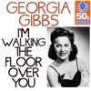I'm Walking the Floor Over You (Remastered) - Single