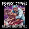 Rare Demos & Freestyles, Vol. 3 album lyrics, reviews, download