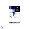 Rhapsody in E - Single album lyrics, reviews, download