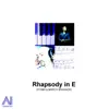 Stream & download Rhapsody in E - Single