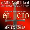 El Cid - Love Theme from the Motion Picture Score (Miklos Rozsa) Single - Single album lyrics, reviews, download