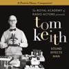 Tom Keith - Sound Effects Man (A Prairie Home Companion)